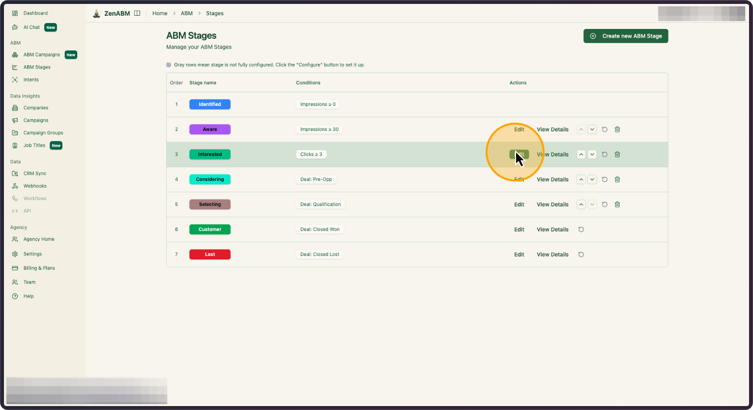 Step 1: Go to ZenABM and under ABM Stages click on Edit next to Interested