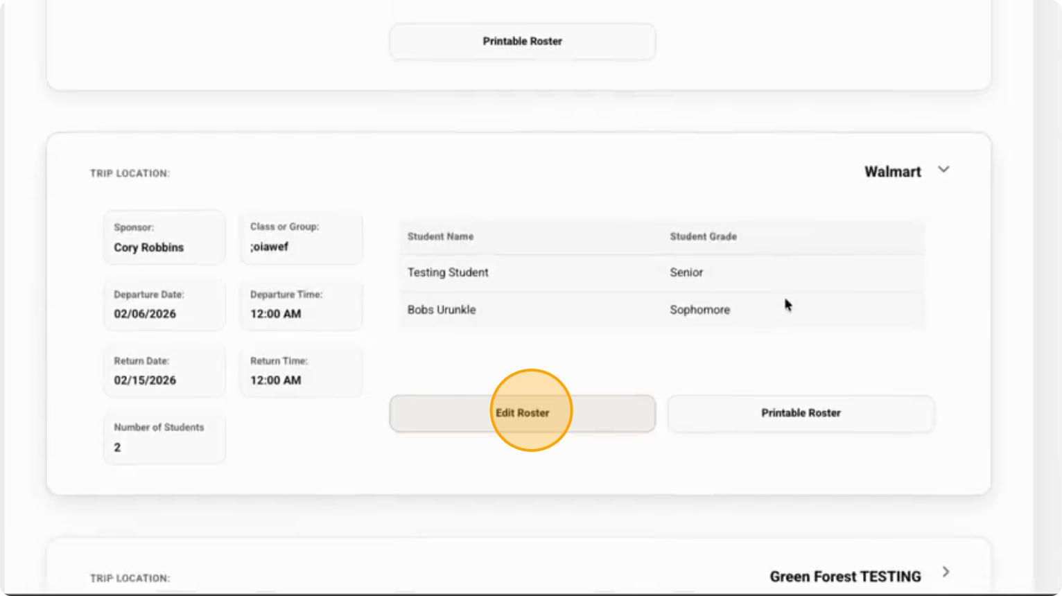 Step 5: Click the Edit Roster button to modify the student list for the trip