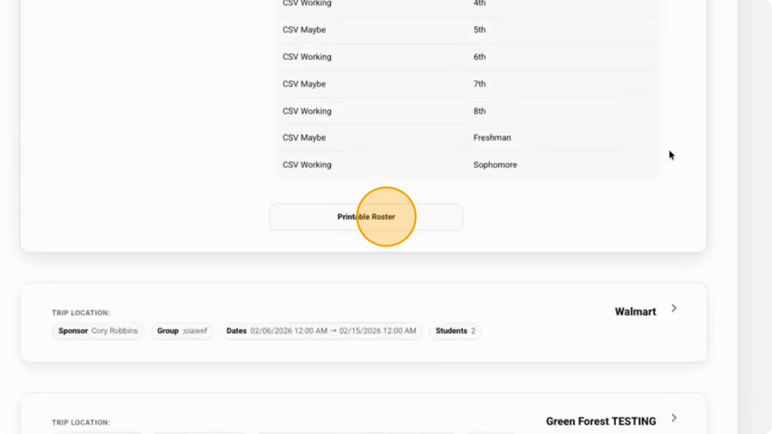Step 4: Click the Printable Roster button to generate a printable version of the trip roster